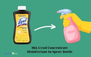 How To Mix Lysol Concentrate Disinfectant In Spray Bottle