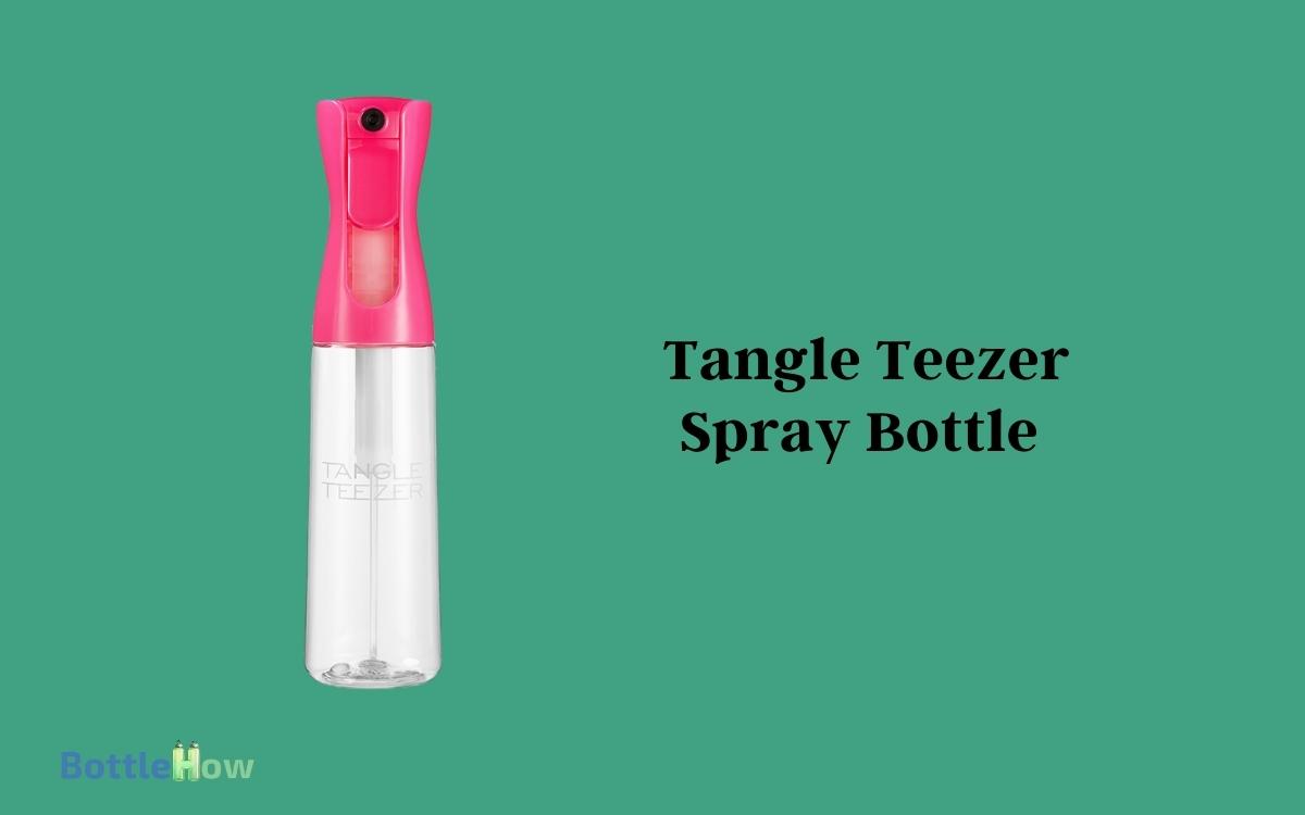 How To Open Tangle Teezer Spray Bottle? Easy Steps!